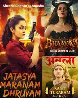 Jhatasya Maranam Dhruvam to Sant Tukaram To Bhaayava: Decoding Sheena Chohan’s Stunning Variety of Characters