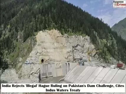 India Rejects 'Illegal' Hague Ruling on Pakistan's Dam Challenge, Cites Indus Waters Treaty