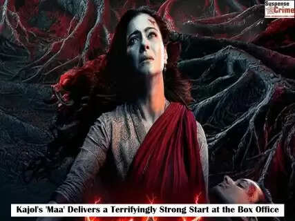 Kajol's 'Maa' Delivers a Terrifyingly Strong Start at the Box Office