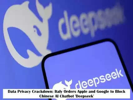 Data Privacy Crackdown: Italy Orders Apple and Google to Block Chinese AI Chatbot 'Deepseek'