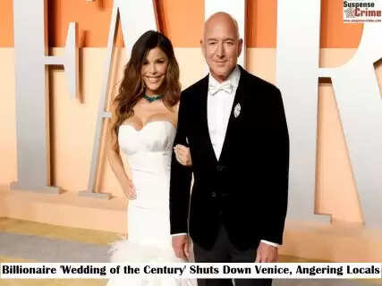 Billionaire 'Wedding of the Century' Shuts Down Venice, Angering Locals